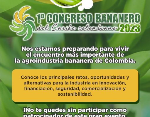 ASBAMA realizará el 1er Congreso Bananero del Caribe colombiano 2023