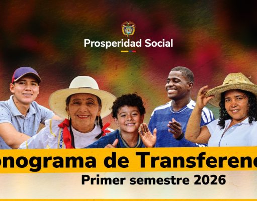 Prosperidad Social anuncia cronograma del primer semestre
