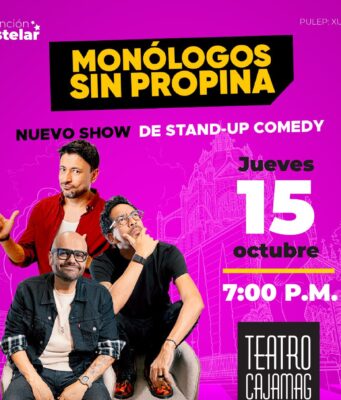 Monólogos Sin Propina llega al Teatro CAJAMAG con una función estelar imperdible